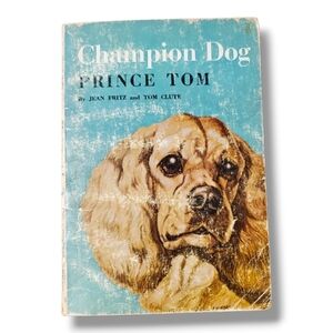 Vintage 1966 "Champion Dog: Prince Tom" book by Jean Fritz & Tom Clute Paperback